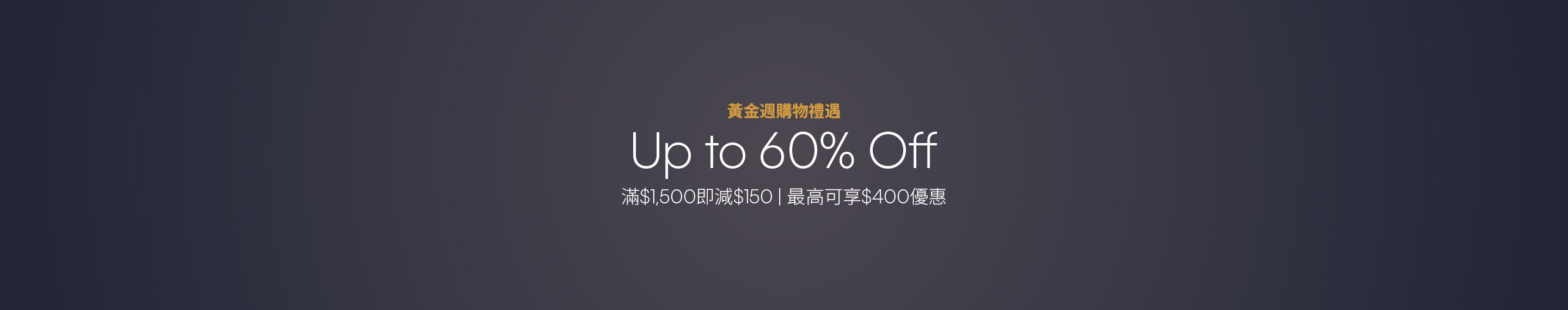 Calvin Klein Golden Up to 60% off Spend $1,500, Save $150
